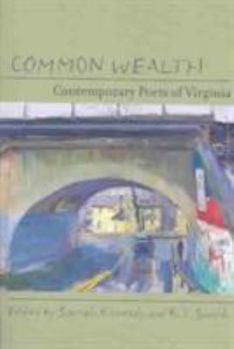 Paperback Common Wealth: Contemporary Poets of Virginia Book