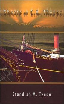Paperback Ghosts of C. A. Thayer Book