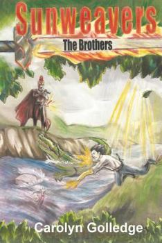 Sunweavers: The Brothers - Book #1 of the Sunweavers