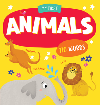 Board book Animals: More Than 50 Words to Learn! Book