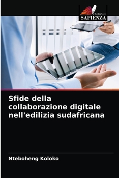 Paperback Sfide della collaborazione digitale nell'edilizia sudafricana [Italian] Book