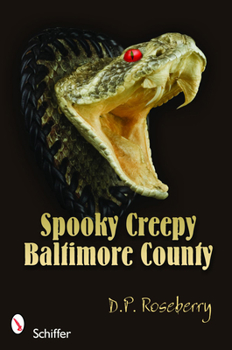 Paperback Spooky Creepy Baltimore County Book