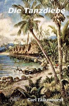 Paperback Die Tanzdiebe [German] Book