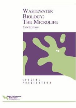 Paperback Wastewater Biology: The Microlife, Second Edition Book