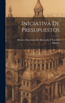 Hardcover Iniciativa De Presupuestos [Spanish] Book