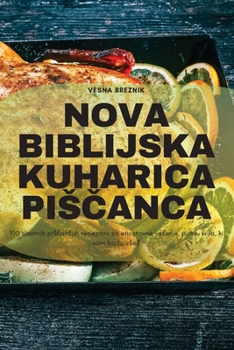 Paperback Nova Biblijska Kuharica PisČanca [Slovenian] Book