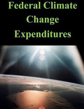 Paperback Federal Climate Change Expenditures Book