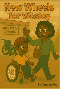 Paperback New Wheels For Wesley Book