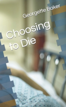 Paperback Choosing to Die Book