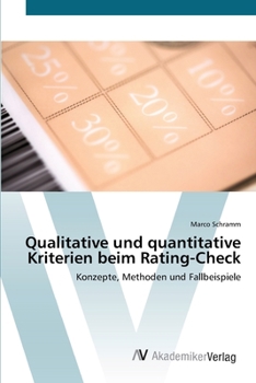 Paperback Qualitative und quantitative Kriterien beim Rating-Check [German] Book