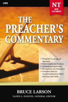 Paperback The Preacher's Commentary - Vol. 26: Luke: 26 Book