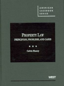 Hardcover Property Law: Principles, Problems, and Cases Book
