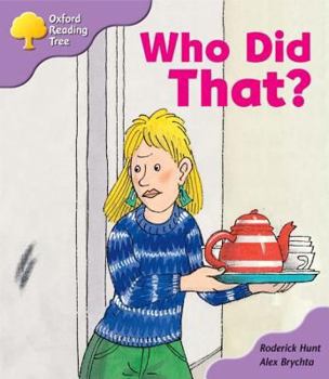 Who Did That? - Book  of the Biff, Chip and Kipper storybooks