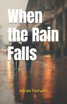 Paperback When the Rain Falls Book