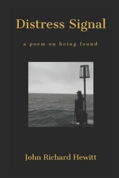 Paperback Distress Signal: a poem on being found Book