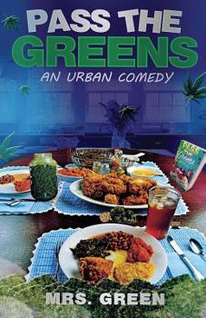 Paperback Pass The Greens: An Urban Comedy Book