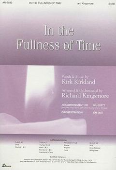 In the Fullness of Time