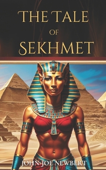 Paperback The Tale of Sekhmet Book