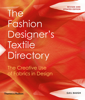 Paperback The Fashion Designer's Textile Directory 2nd ed /anglais Book