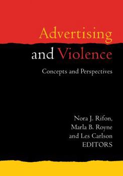 Paperback Advertising and Violence: Concepts and Perspectives Book