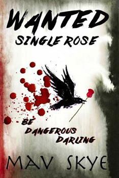 Paperback Wanted: Single Rose Book