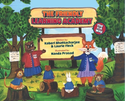 Hardcover The Friendly Learning Academy: The FLA Way Book