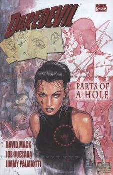 Daredevil Vol. 2: Parts of a Hole - Book #2 of the Daredevil (1998) (Collected Editions)