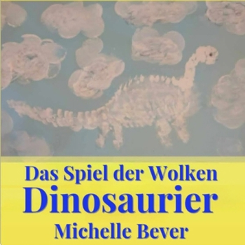 Paperback Das Spiel Der Wolken: Dinosaurier [German] Book