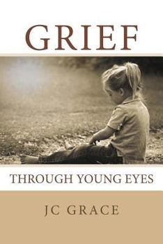 Paperback Grief Through Young Eyes Book