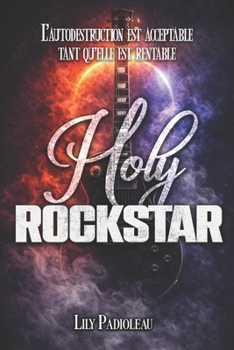 Paperback Holy Rockstar: Dark rockstar romance [French] Book