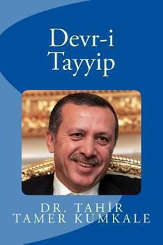 Paperback Devr-I Tayyip [Turkish] Book