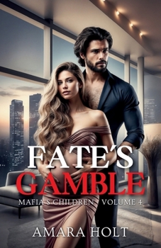 Fate's Gamble (Mafia's Children)