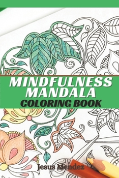 Paperback Mindfulness Mandala Coloring Book