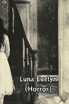 Paperback Luna Evelyn (Horror) Book