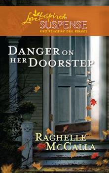 Mass Market Paperback Danger on Her Doorstep Book