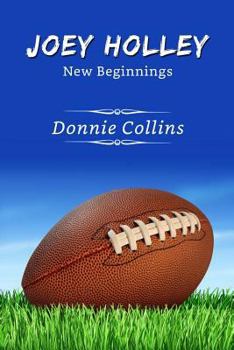 Paperback Joey Holley: New Beginnings Book