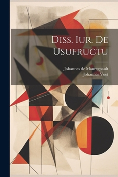 Paperback Diss. Iur. De Usufructu Book