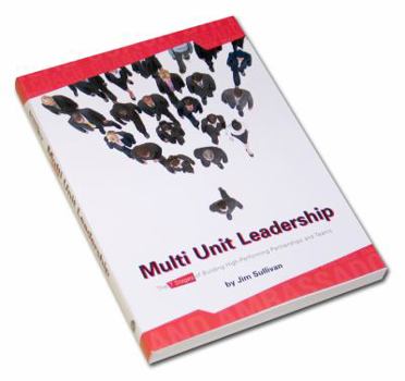 Paperback Multi-Unit Leadership: The 7 Stages of Building Profitable Stores Across Multiple Markets (English and Spanish Edition) Book