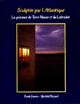 Hardcover Sculptee Par Latlantic: La Province Tere-Neuve Et Du Labrador Book