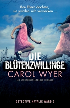 Paperback Die Blütenzwillinge: Ein spannungsgeladener Thriller [German] Book