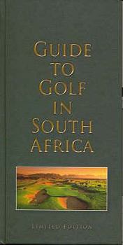 Hardcover Guide to Golf in South Africa Book