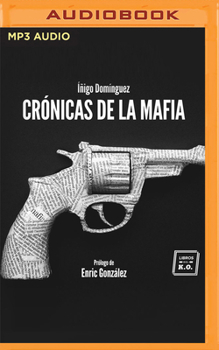 Audio CD Crónicas de la Mafia (Narración En Castellano) [Spanish] Book