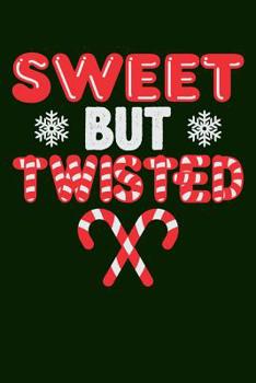 Paperback Sweet but Twisted: Blank Lined College Ruled Book