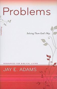 Problems: Solving Them God's Way - Book  of the Resources for Biblical Living