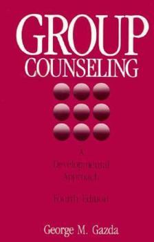 Paperback Group Counseling: A Developmental Approach Book