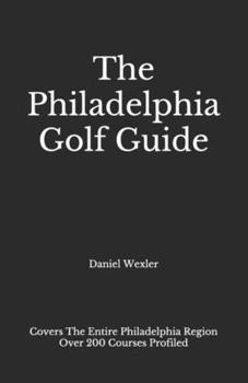 Paperback The Philadelphia Golf Guide Book