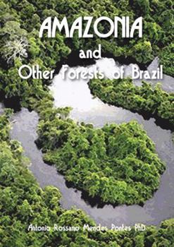 Paperback Amazonia and Other Forests of Brazil Book