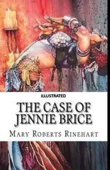 Paperback The Case of Jennie Brice Illustrated Book