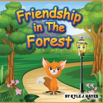 Friendship in the Forest (Felix the Fox)