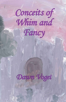 Paperback Conceits of Whim and Fancy Book